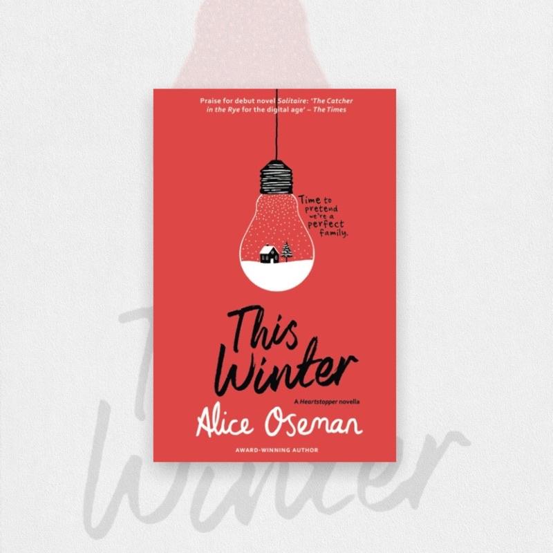 A Heartstopper Novella: This Winter