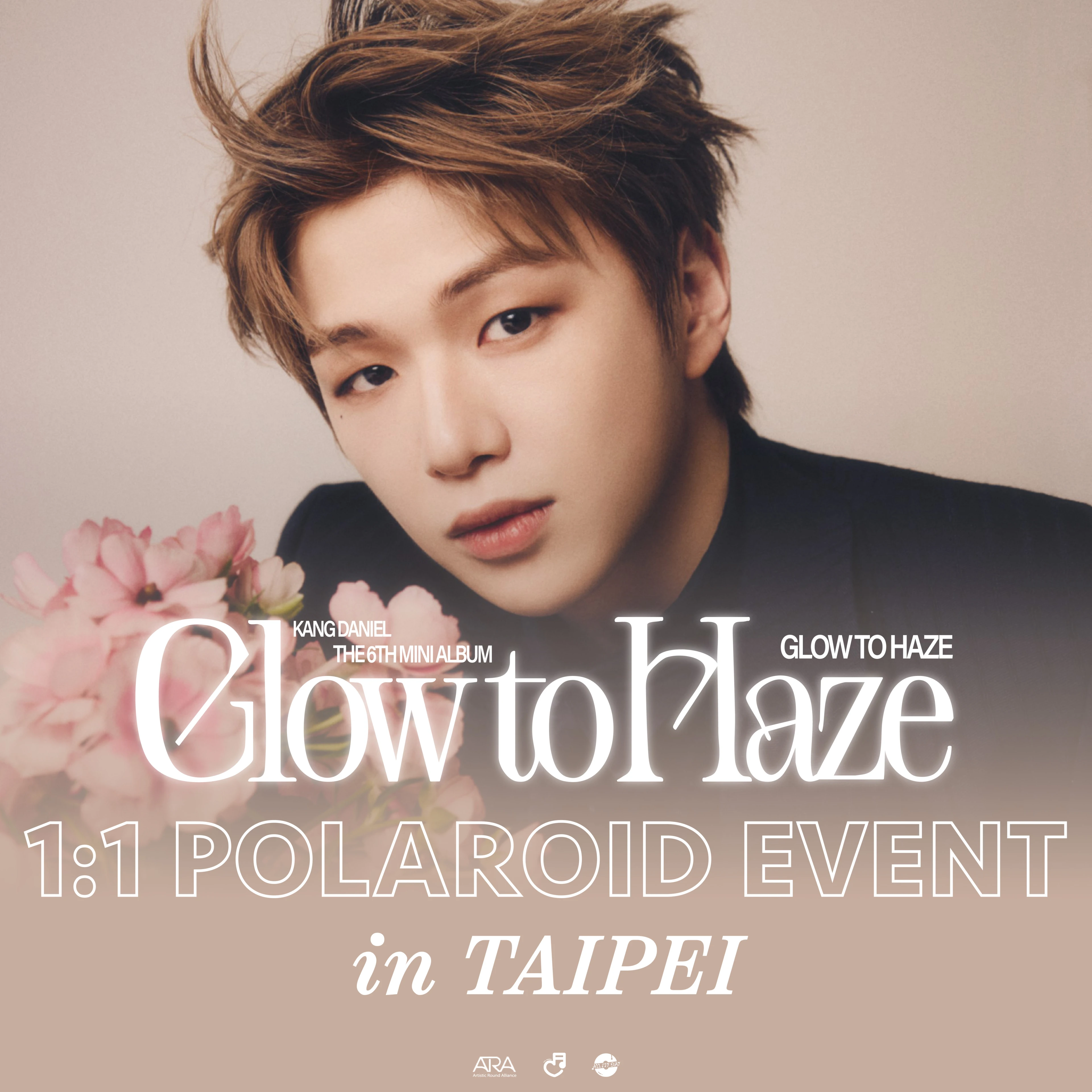 應募公告｜KANG DANIEL 6TH MINI ALBUM [Glow to Haze] 1:1 POLAROID EVENT in TAIPEI