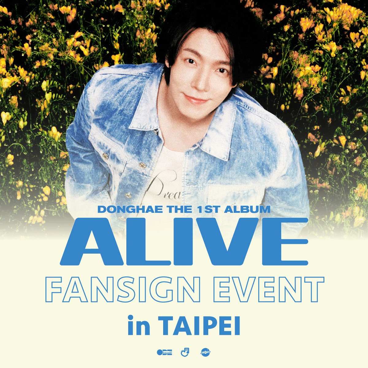 應募公告｜DONGHAE THE 1ST ALBUM [ALIVE] FANSIGN EVENT in TAIPEI