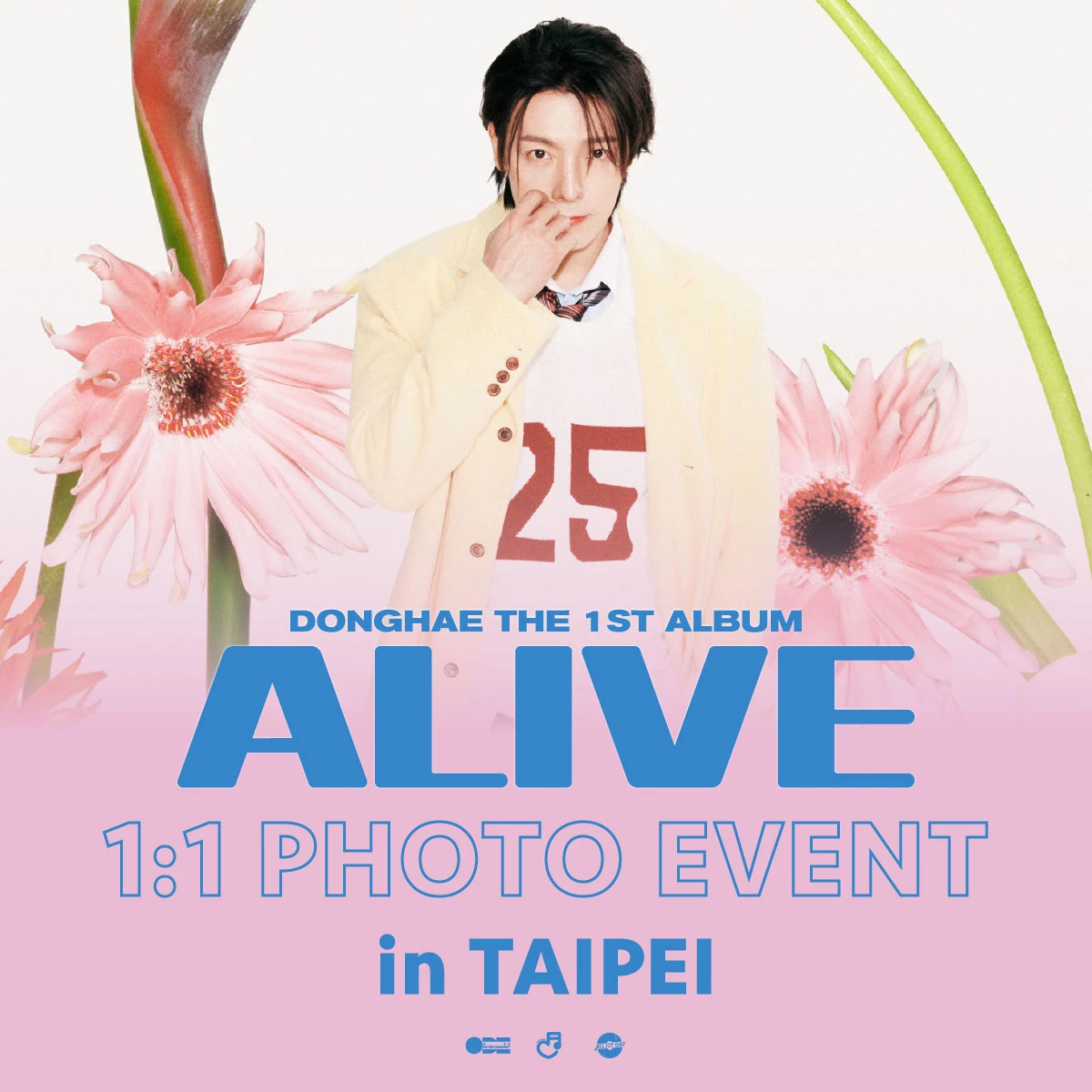 應募公告｜DONGHAE THE 1ST ALBUM [ALIVE] 1:1 PHOTO EVENT in TAIPEI
