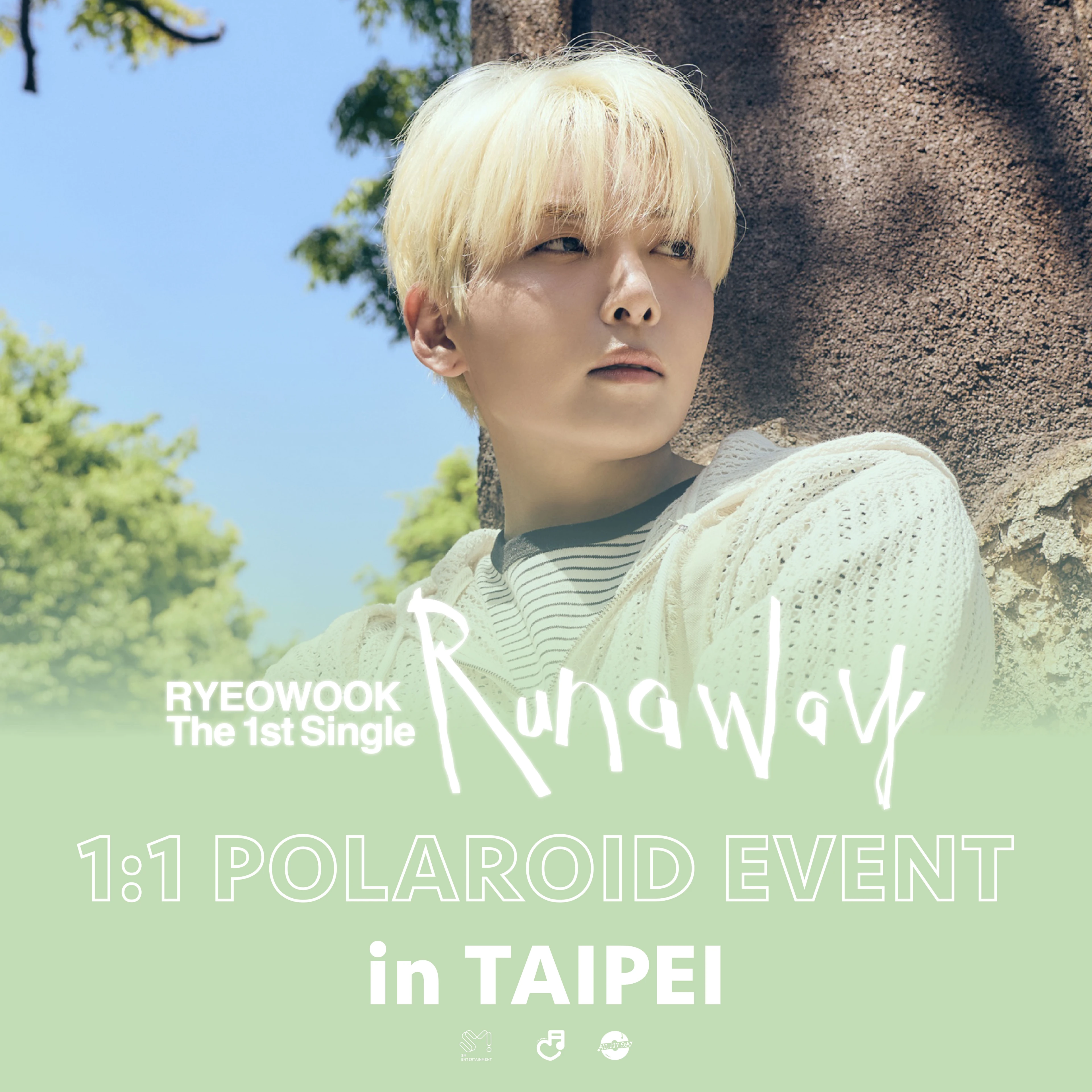 應募公告｜RYEOWOOK The 1st Single Album [Runaway] 1:1 POLAROID EVENT in TAIPEI
