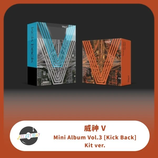 威神V WayV 迷你三輯《Kick Back》(KiT ver.)