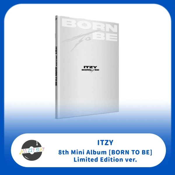 ITZY 迷你八輯《BORN TO BE》(Limited ver.)