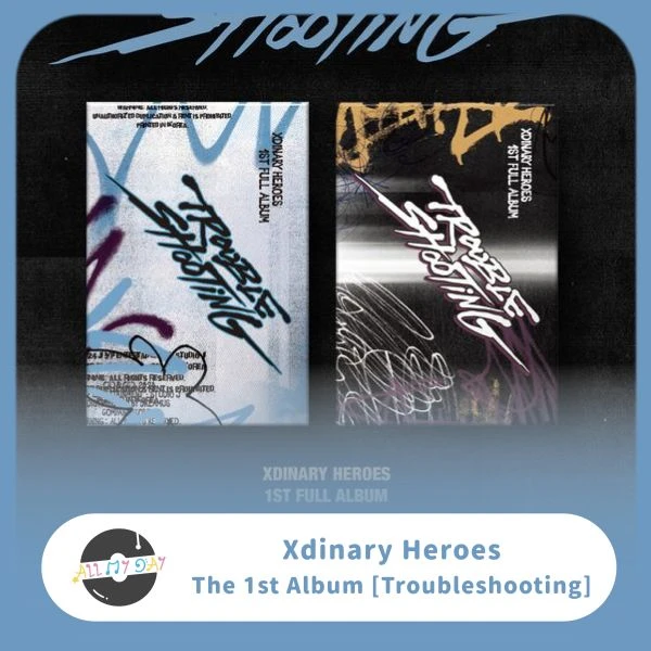Xdinary Heroes 正規一輯《Troubleshooting》