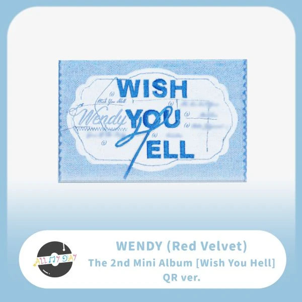 Wendy(Red Velvet) 迷你二輯《Wish You Hell》(QR ver.)