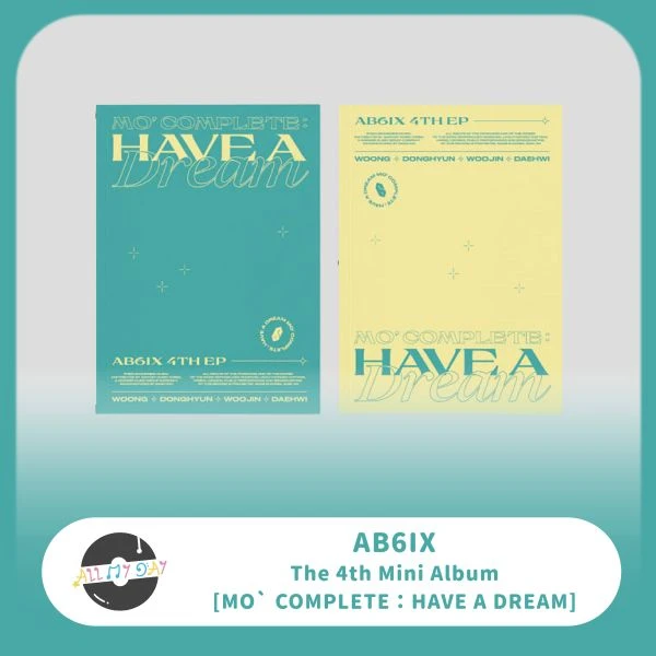 AB6IX 迷你四輯《MO'COMPLETE:HAVE A DREAM》