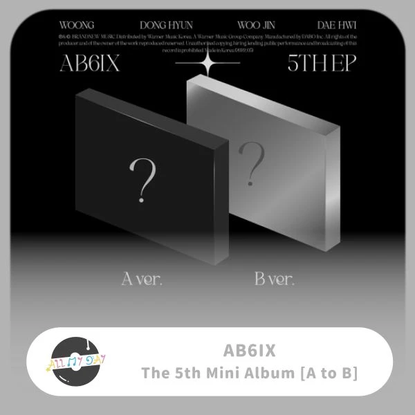 AB6IX 迷你五輯《A to B》