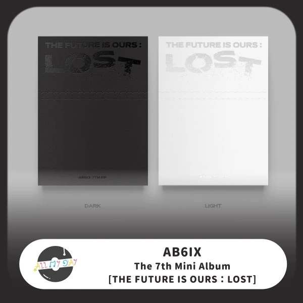 AB6IX 迷你七輯《THE FUTURE IS OURS : LOST》