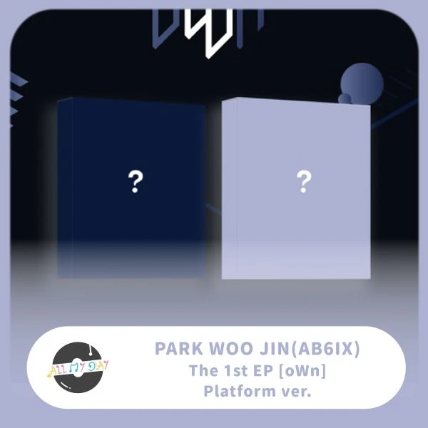 朴佑鎭 PARK WOOJIN(AB6IX) 單曲一輯《oWn》（Platform ver.）