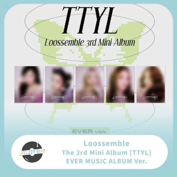 Loossemble 迷你三輯《TTYL》(Ever Music Album ver.)