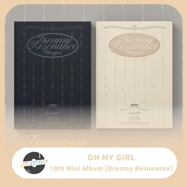 OH MY GIRL  迷你十輯《Dreamy Resonance》