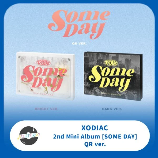 XODIAC 迷你二輯《SOME DAY》(QR ver.)