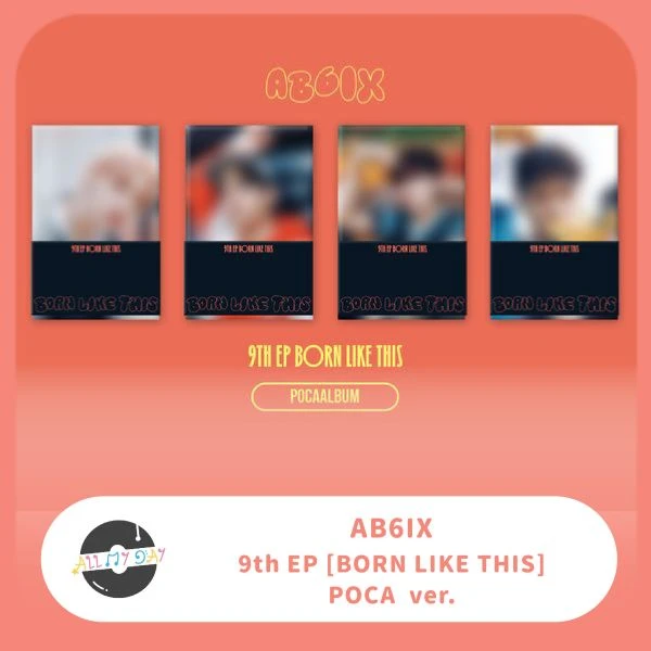 AB6IX 迷你九輯《BORN LIKE THIS》(Poca ver.)