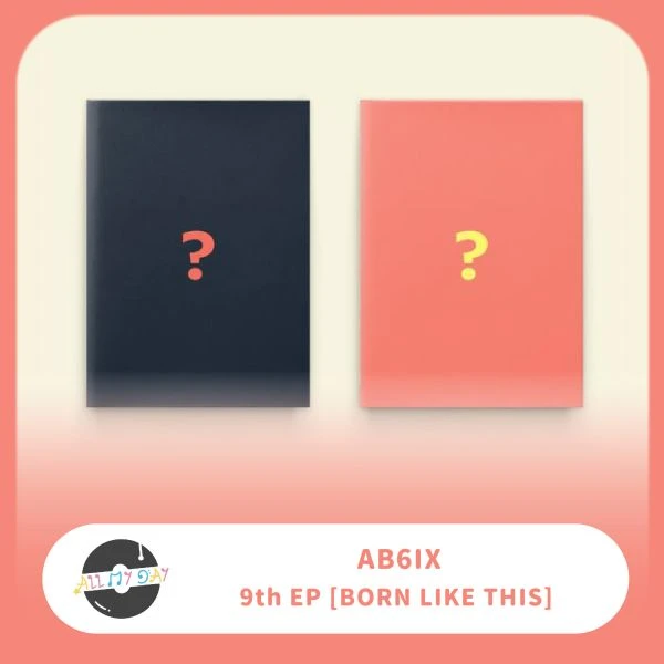 AB6IX 迷你九輯《BORN LIKE THIS》