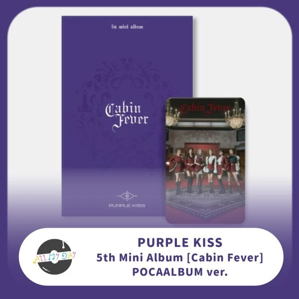 PURPLE KISS 迷你五輯《Cabin Fever》(Poca Album ver.)