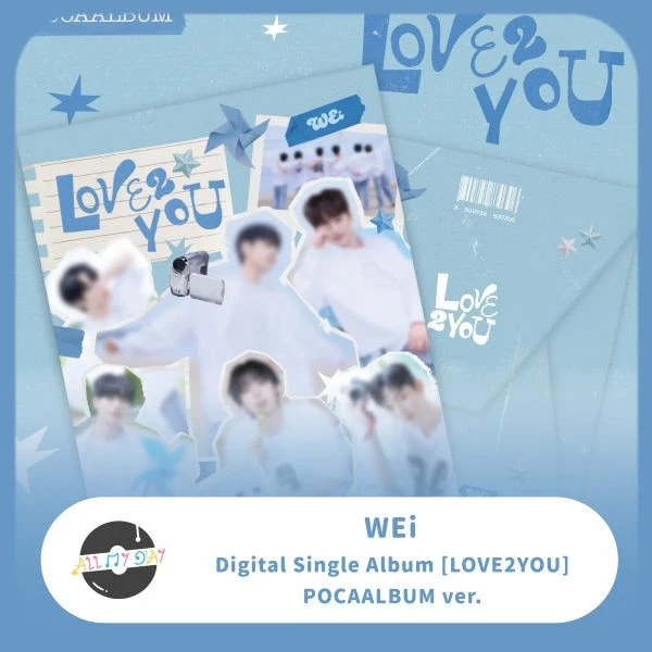 WEi 數位單曲《LOVE2YOU》(Poca Album)