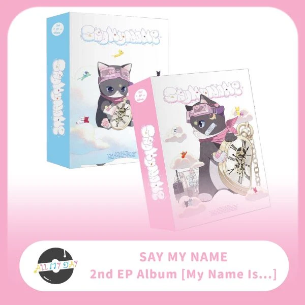 SAY MY NAME EP二輯《My Name Is...》