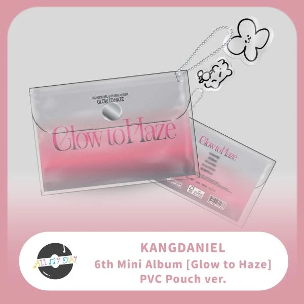 姜丹尼爾 KANGDANIEL 迷你六輯《Glow to Haze》（PVC Pouch ver.）