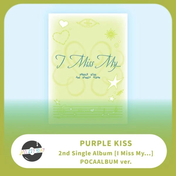 PURPLE KISS 單曲二輯《I Miss My...》（POCAALBUM ver.）