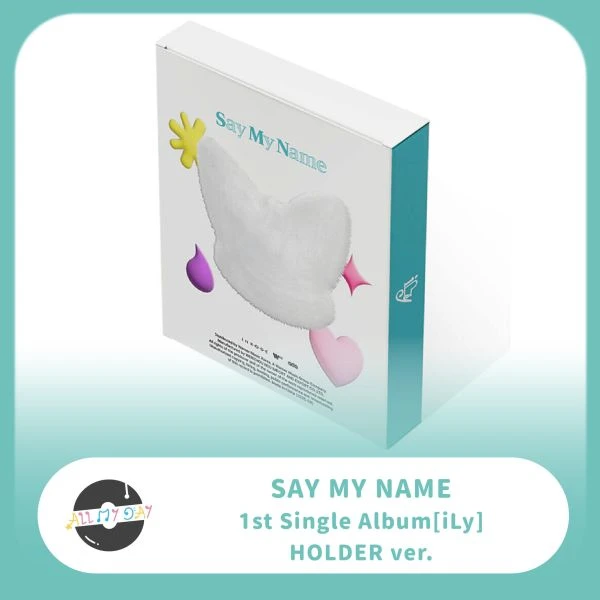 SAY MY NAME 單曲一輯《iLy》（Holder ver.）