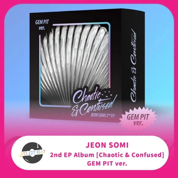 全昭彌 JEON SOMI 單曲二輯《Chaotic&Confused》（GEM PIT ver.）