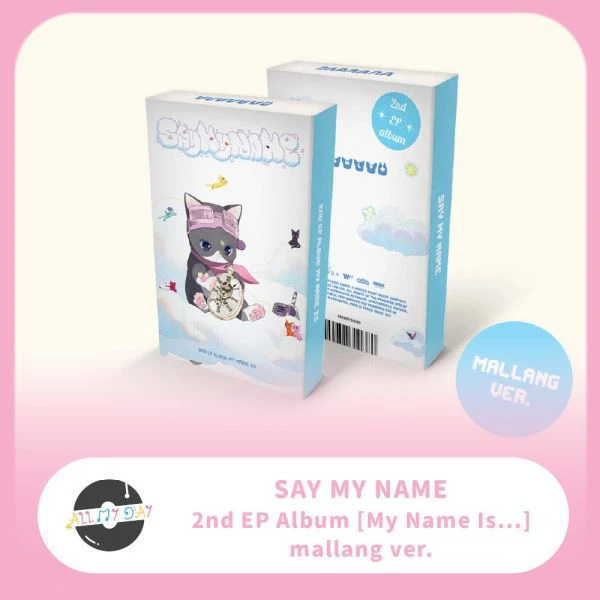 SAY MY NAME EP二輯《My Name Is...》(Mallang ver.)
