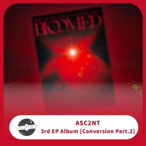 ASC2NT 單曲三輯《Conversion Part.2》