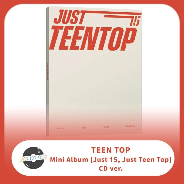 TEEN TOP 迷你專輯《Just 15, Just Teen Top》（CD ver.）