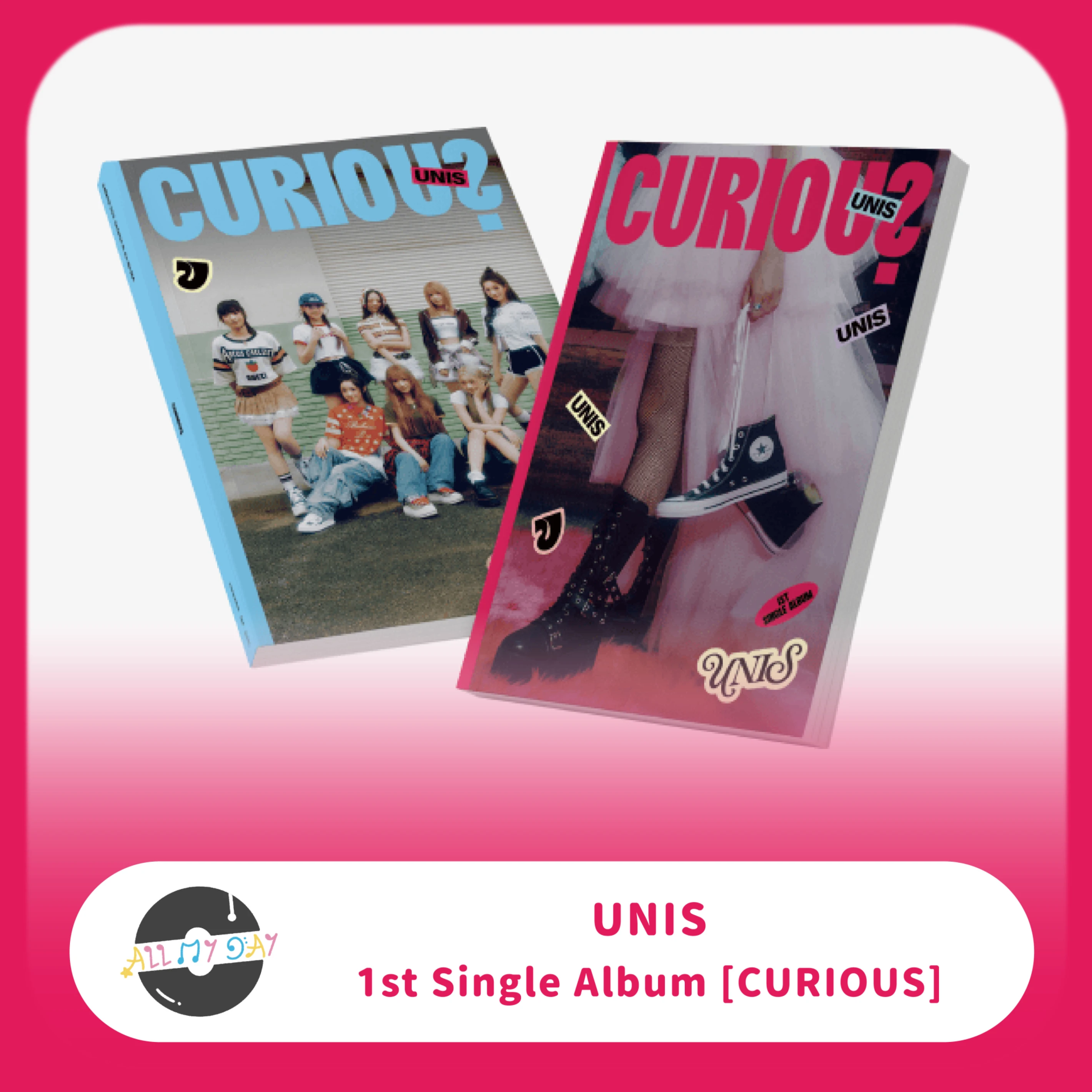 UNIS 單曲一輯《CURIOUS》