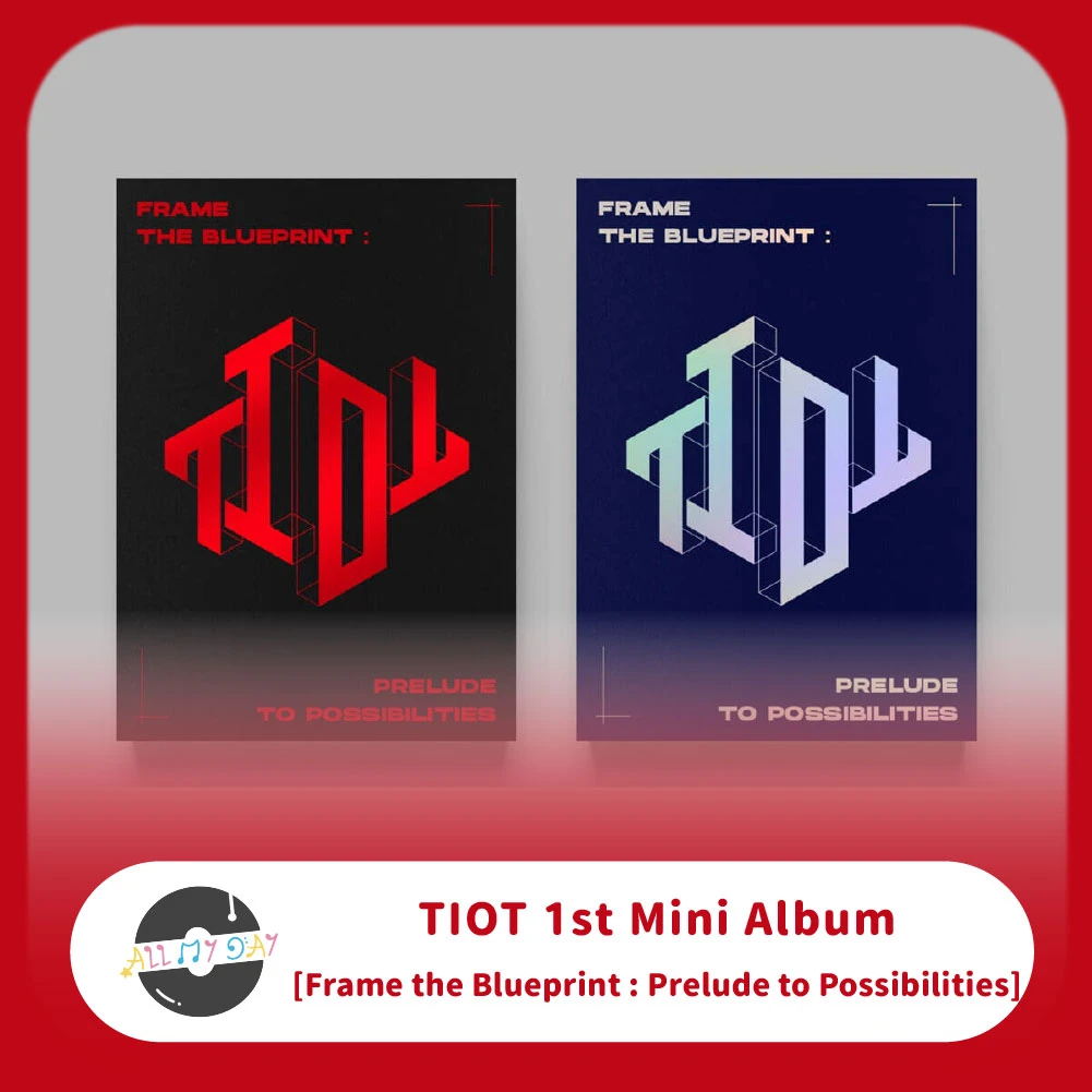 TIOT 迷你一輯《Frame the Blueprint : Prelude to Possibilities》