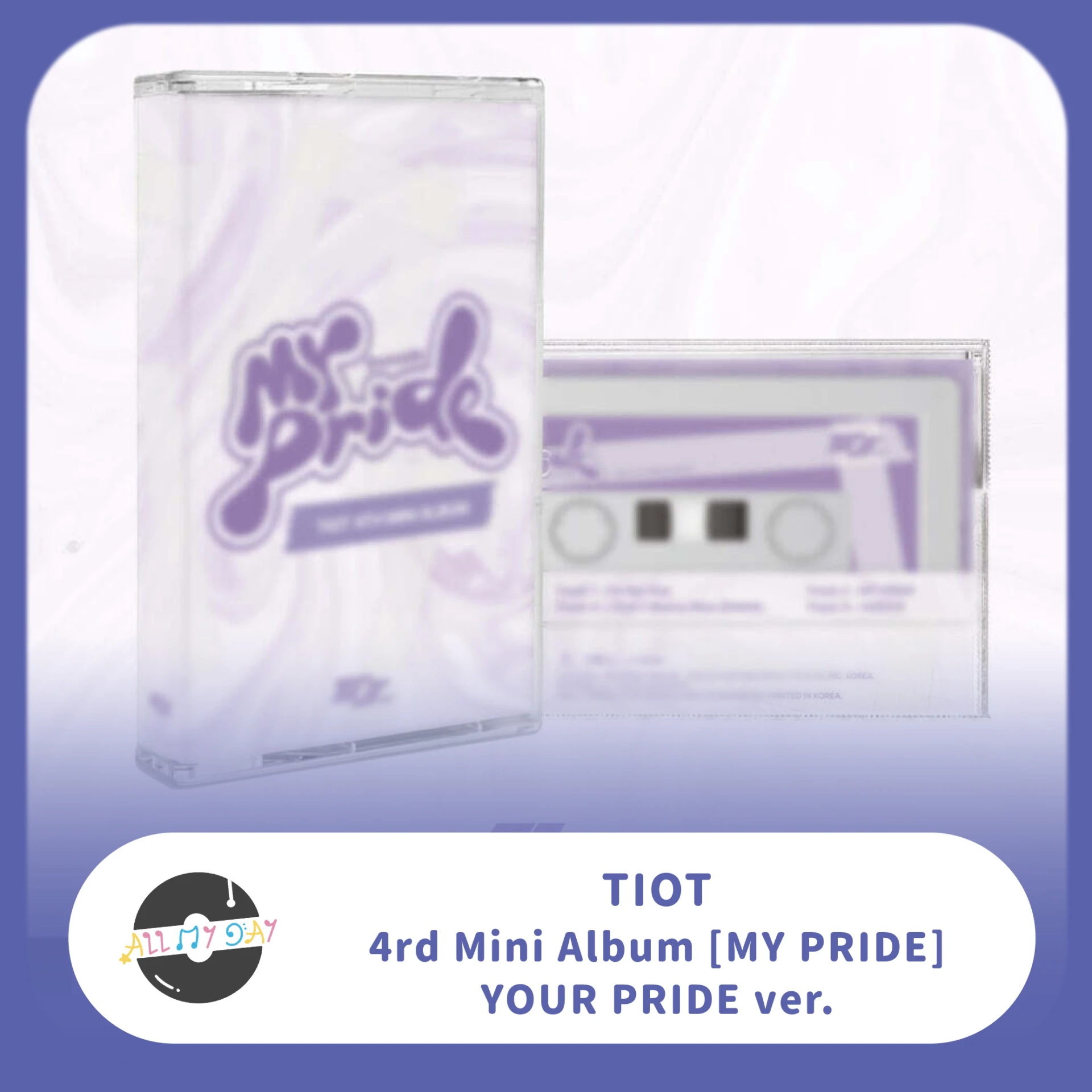 TIOT 迷你四輯《MY PRIDE》（YOUR PRIDE ver.）