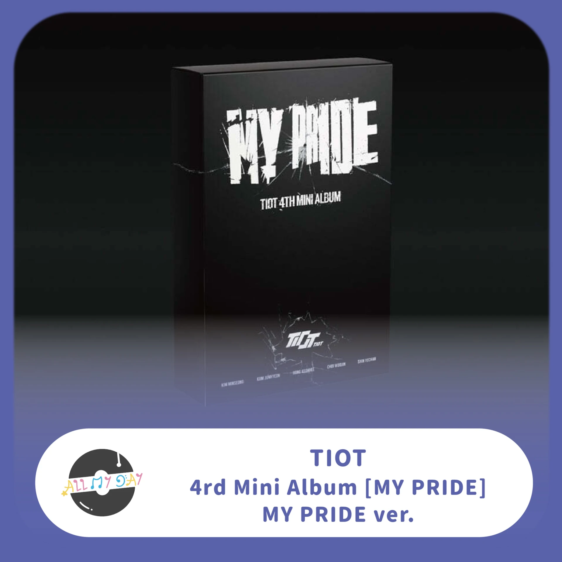 TIOT 迷你四輯《MY PRIDE》（MY PRIDE ver.）