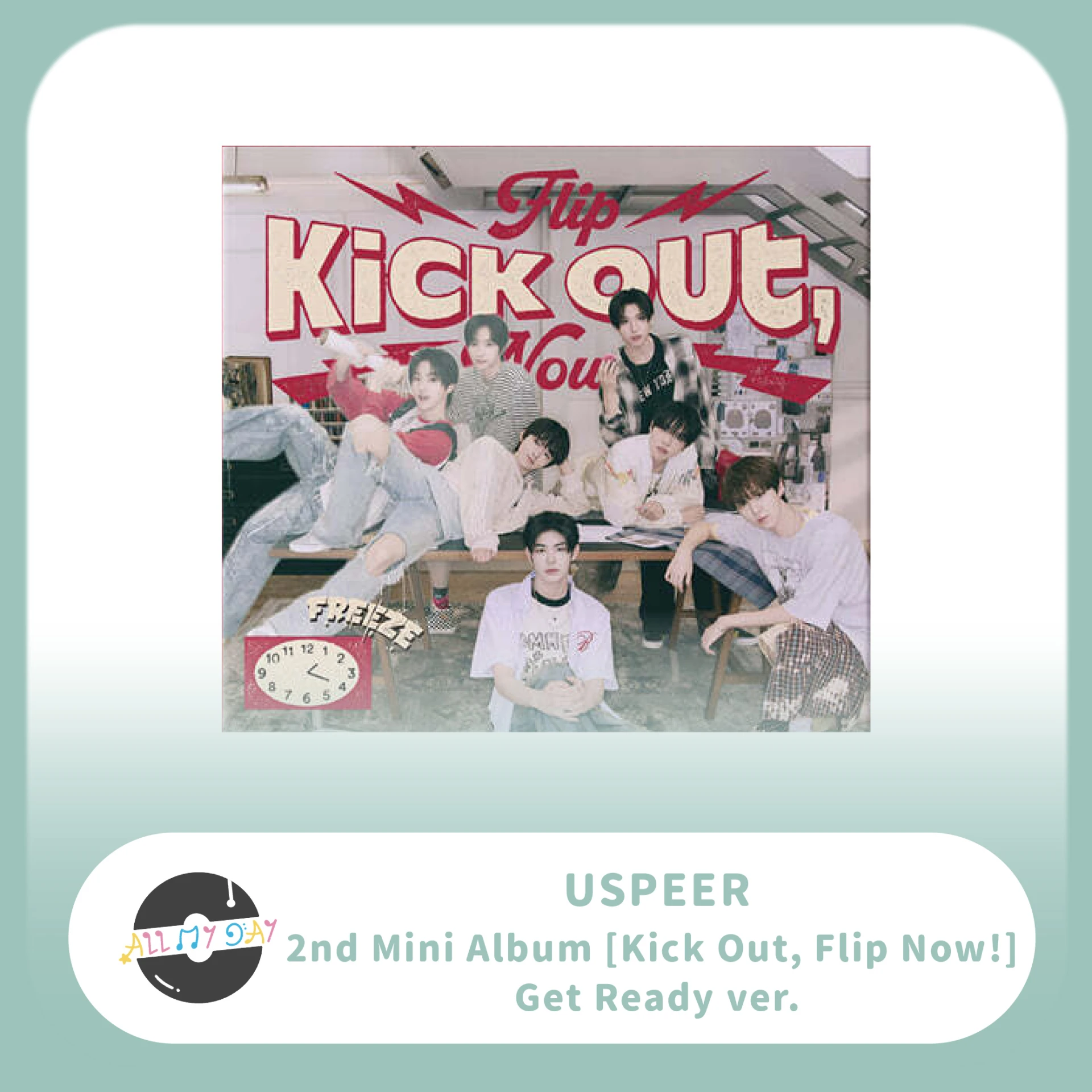 KickFlip 迷你二輯《Kick Out, Flip Now!》（Get Ready ver.）
