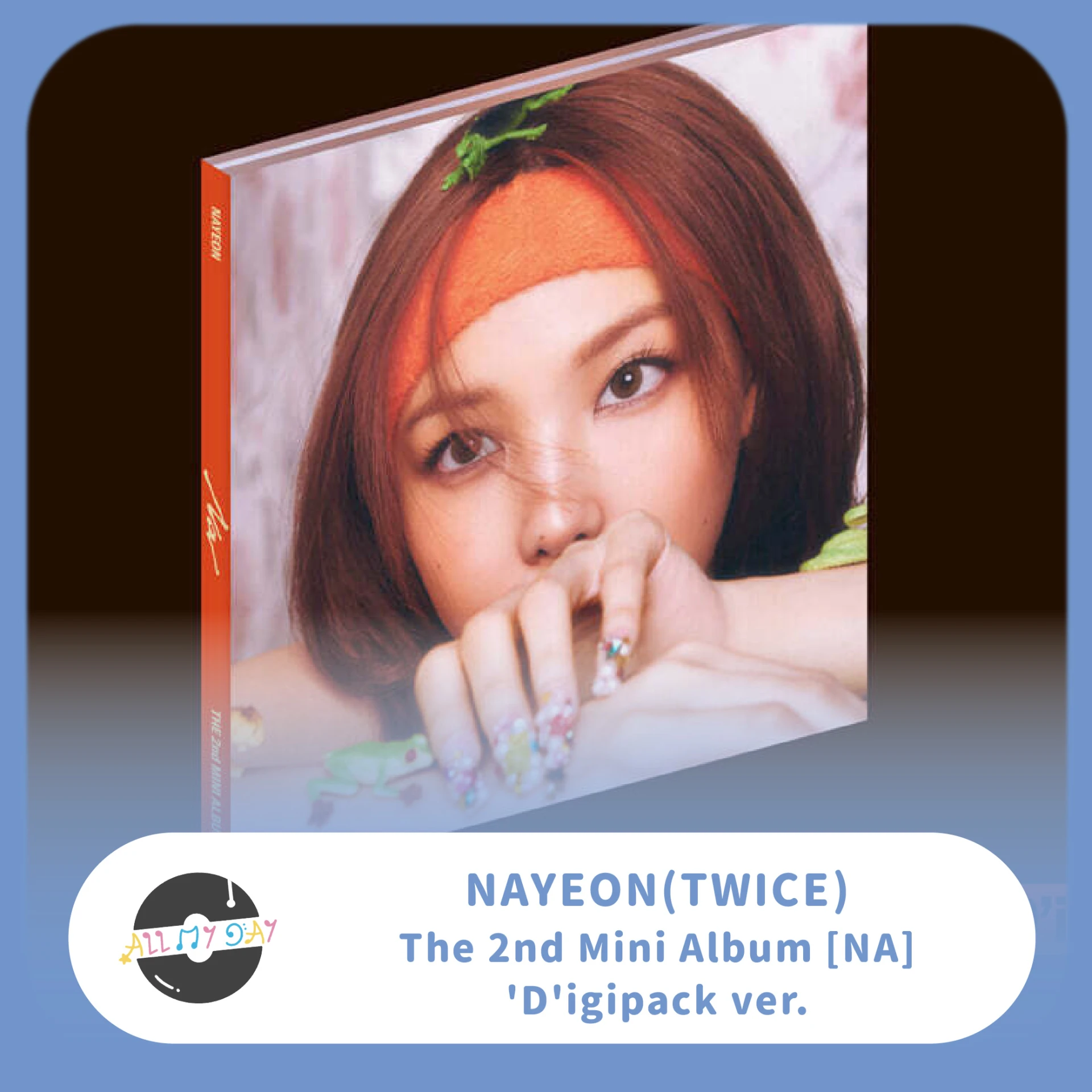 娜璉 NAYEON(TWICE) 迷你二輯《NA》('D'igipack ver.)