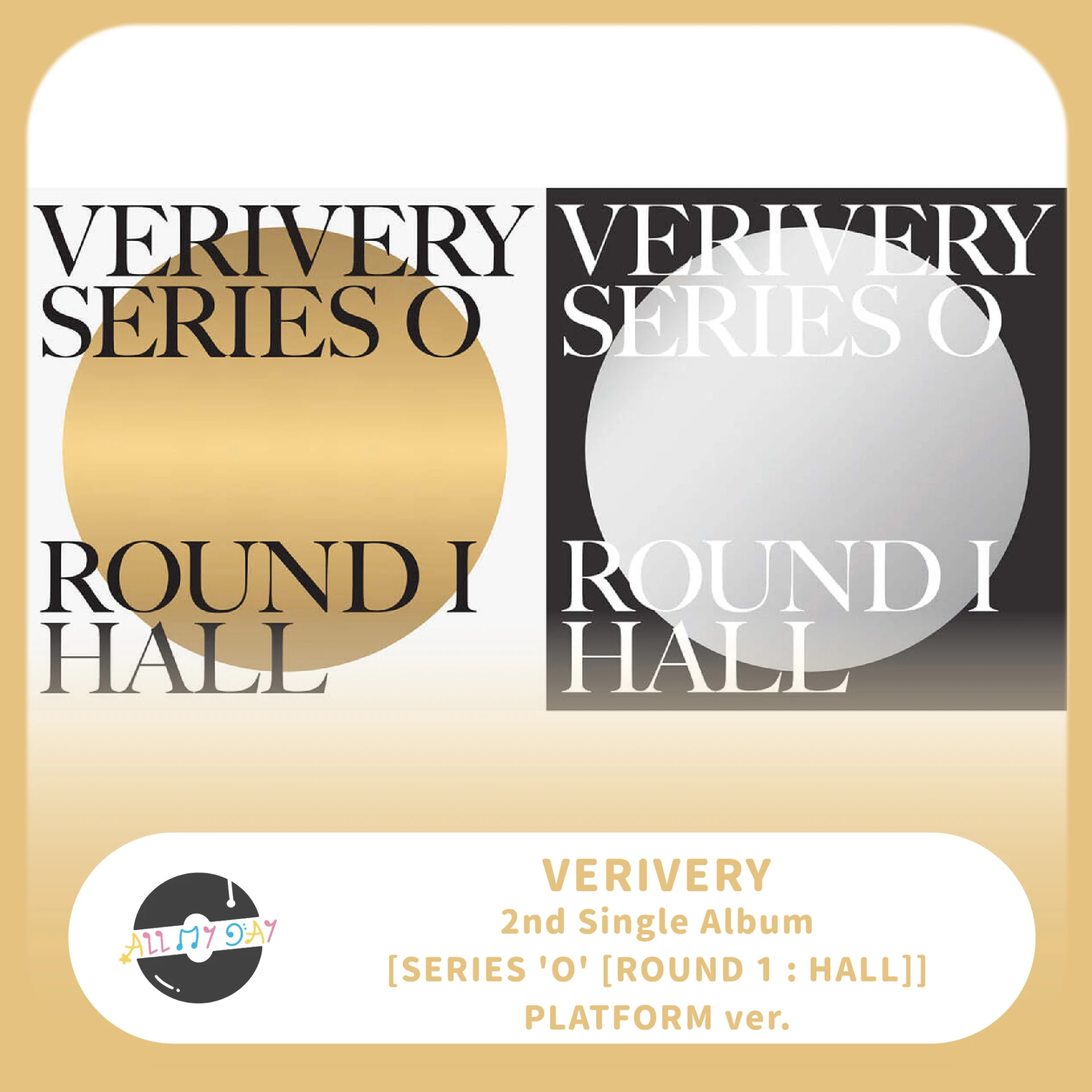 VERIVERY 單曲二輯《SERIES 'O' [ROUND 1 : HALL]》