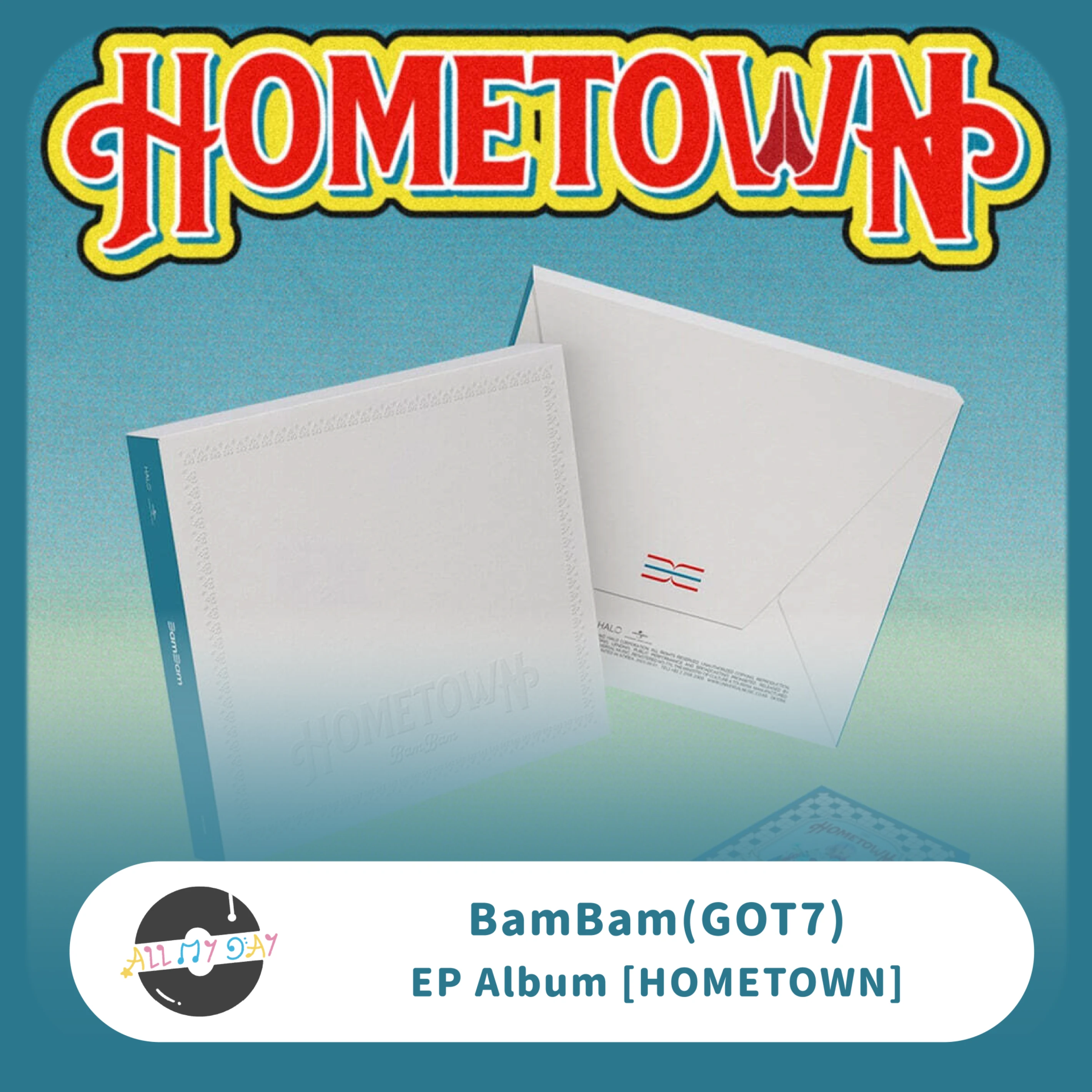 BAMBAM(GOT7) 迷你專輯《HOMETOWN》