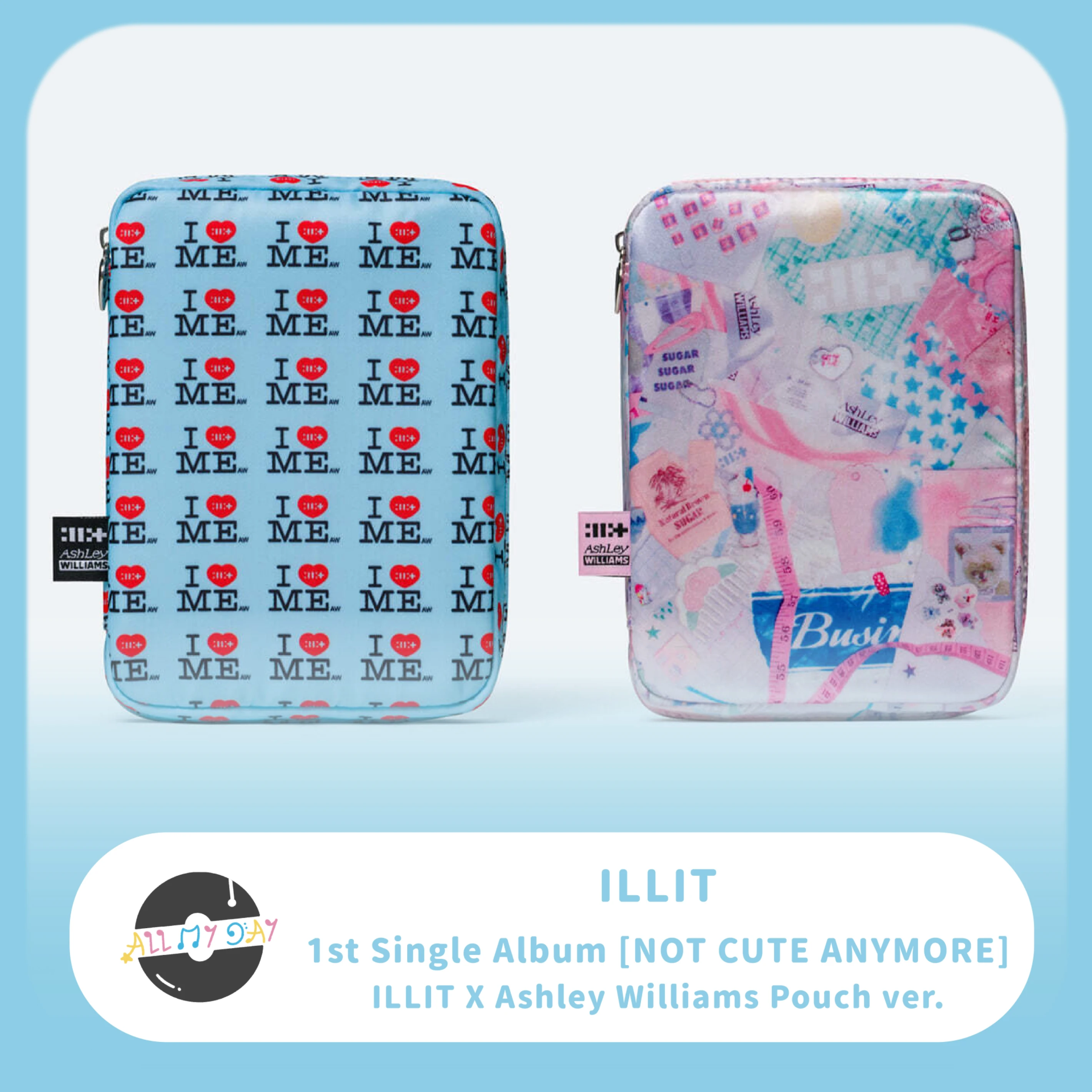 ILLIT 單曲一輯《NOT CUTE ANYMORE》(ILLIT x Ashley Williams Pouch ver.)