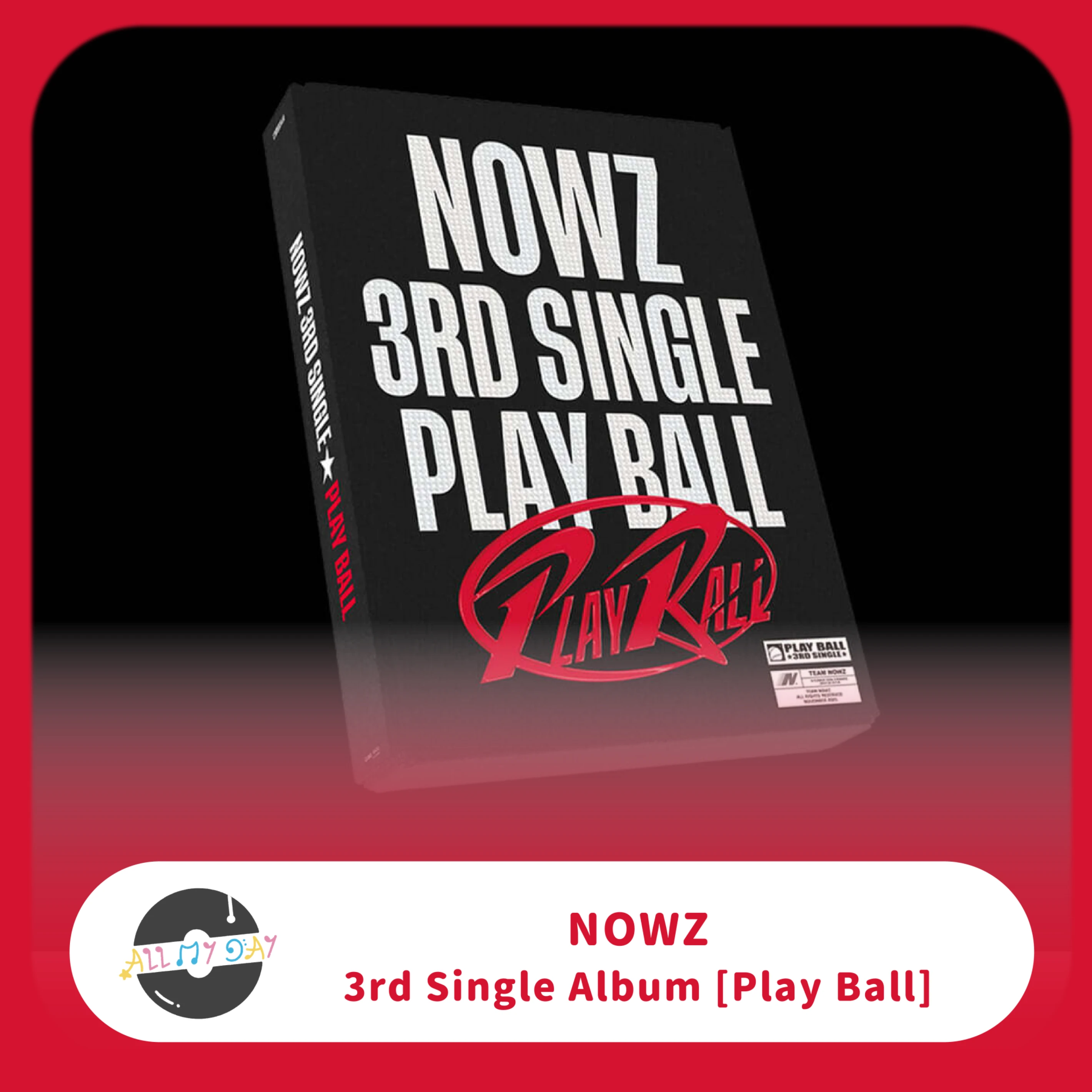 NOWZ 單曲三輯《Play Ball》（GENERAL ver.）