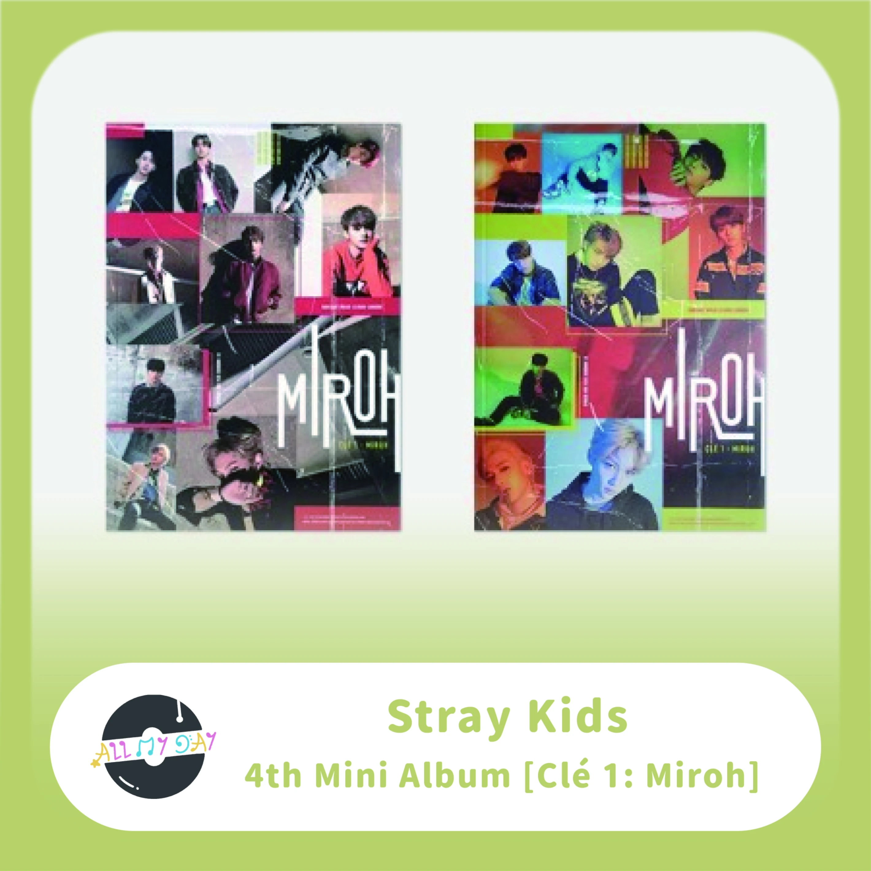 Stray Kids 迷你四輯《Clé 1: Miroh》