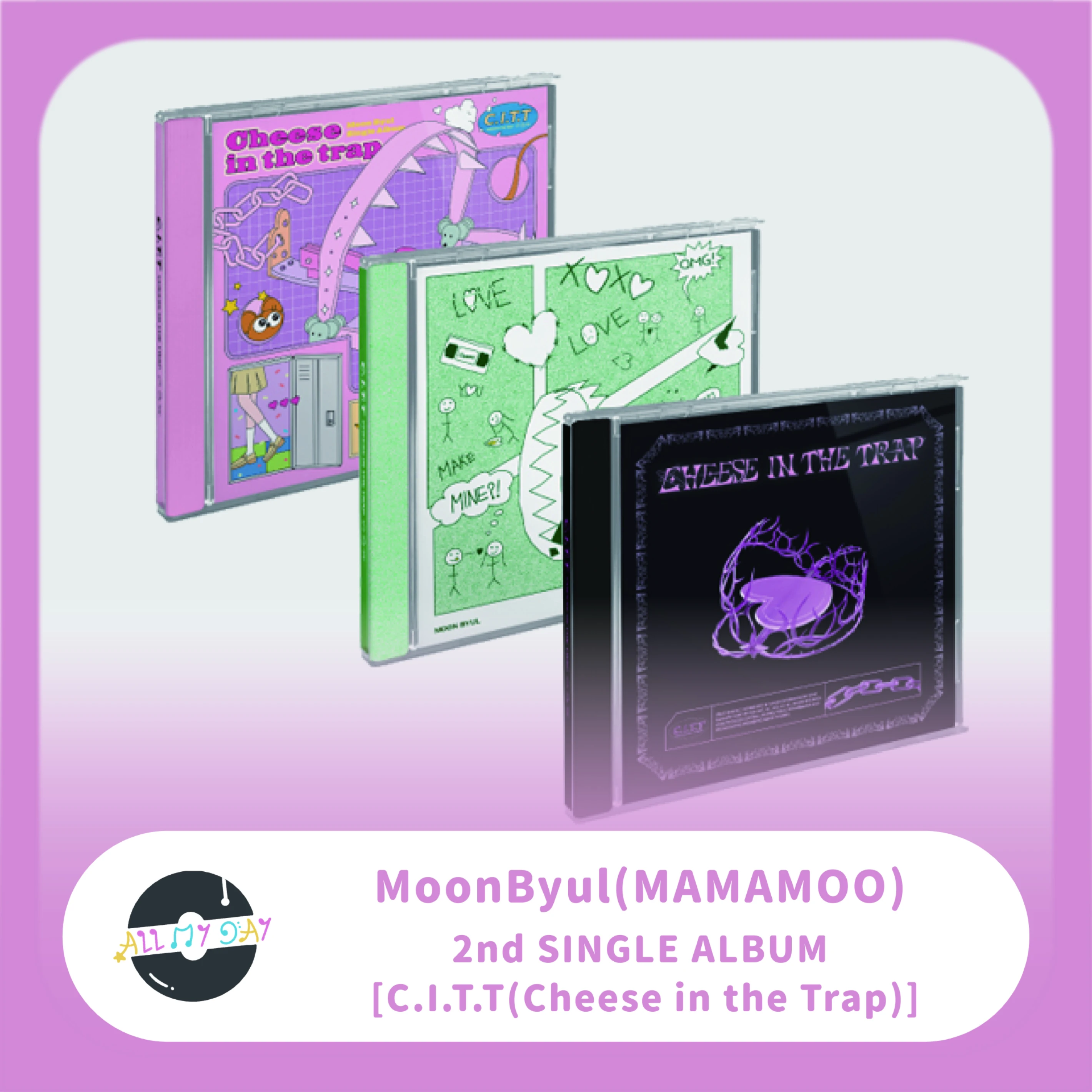 玟星 MoonByul(MAMAMOO) 單曲二輯《C.I.T.T(Cheese in the Trap)》