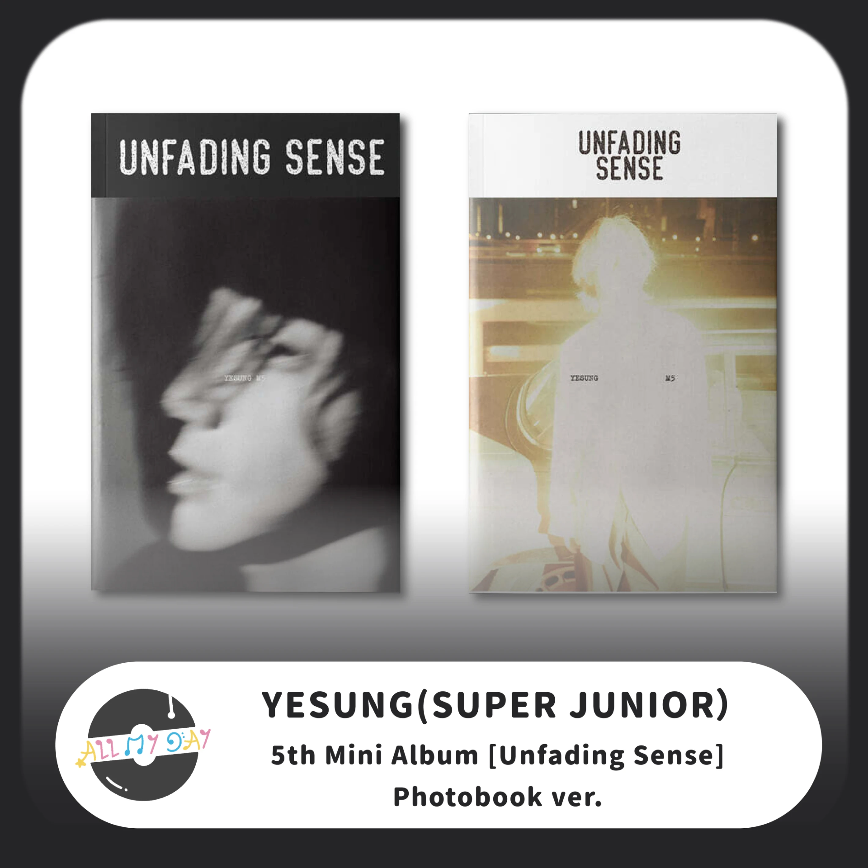 藝聲 YESUNG(SUPER JUNIOR) 迷你五輯《Unfading Sense》