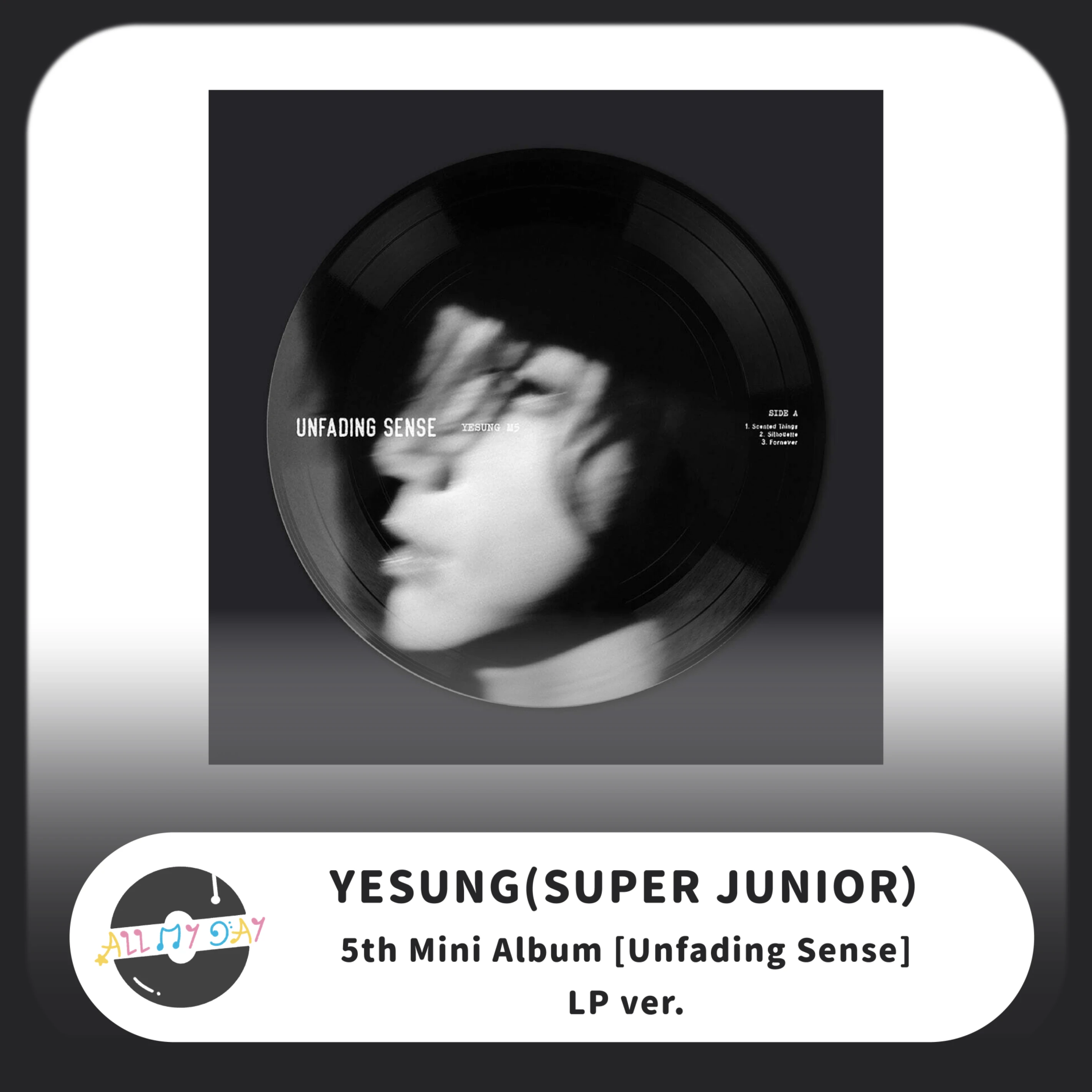 藝聲 YESUNG(SUPER JUNIOR) 迷你五輯《Unfading Sense》（LP ver.）