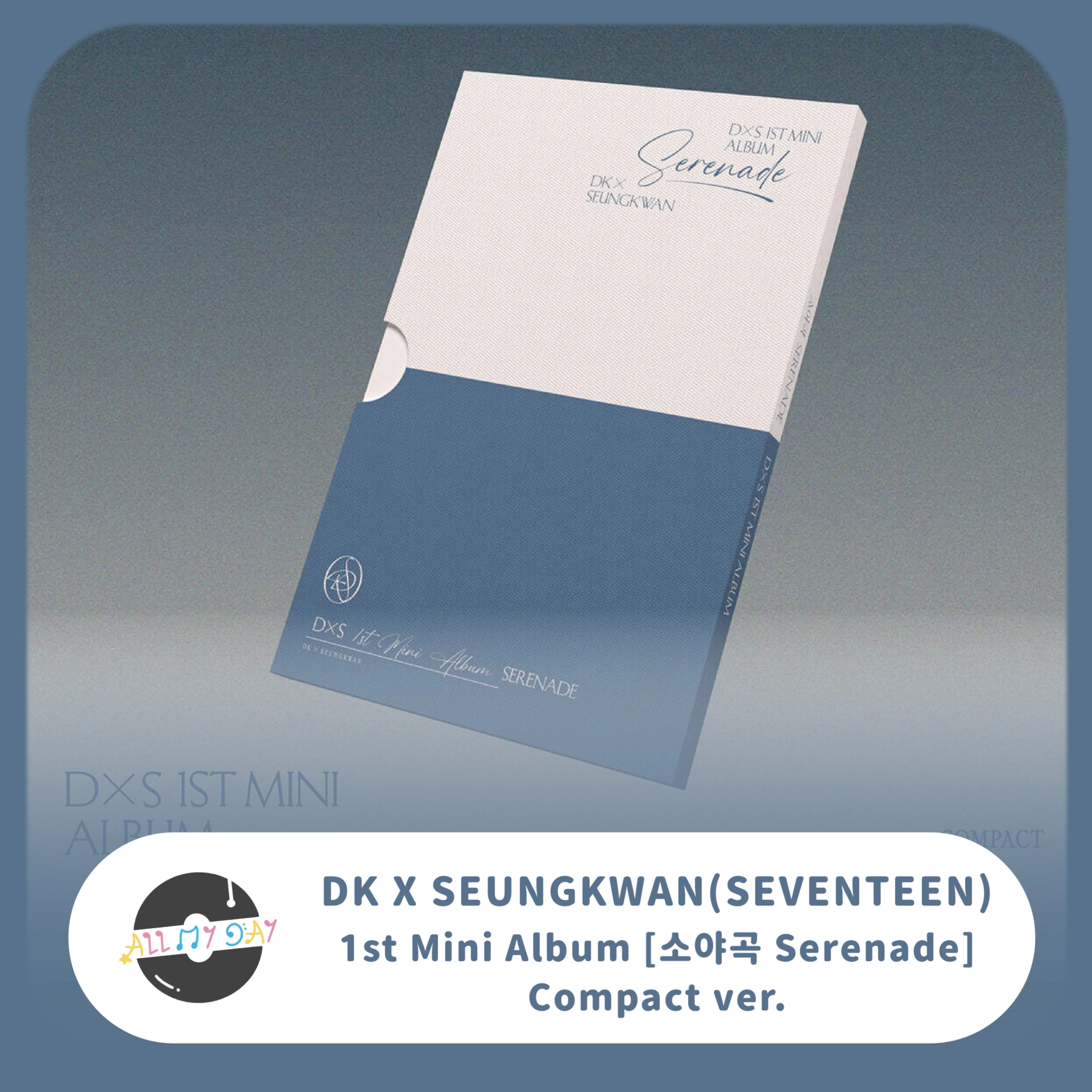 DK X SEUNGKWAN(SEVENTEEN) 迷你一輯《소야곡 Serenade》(Compact ver.)