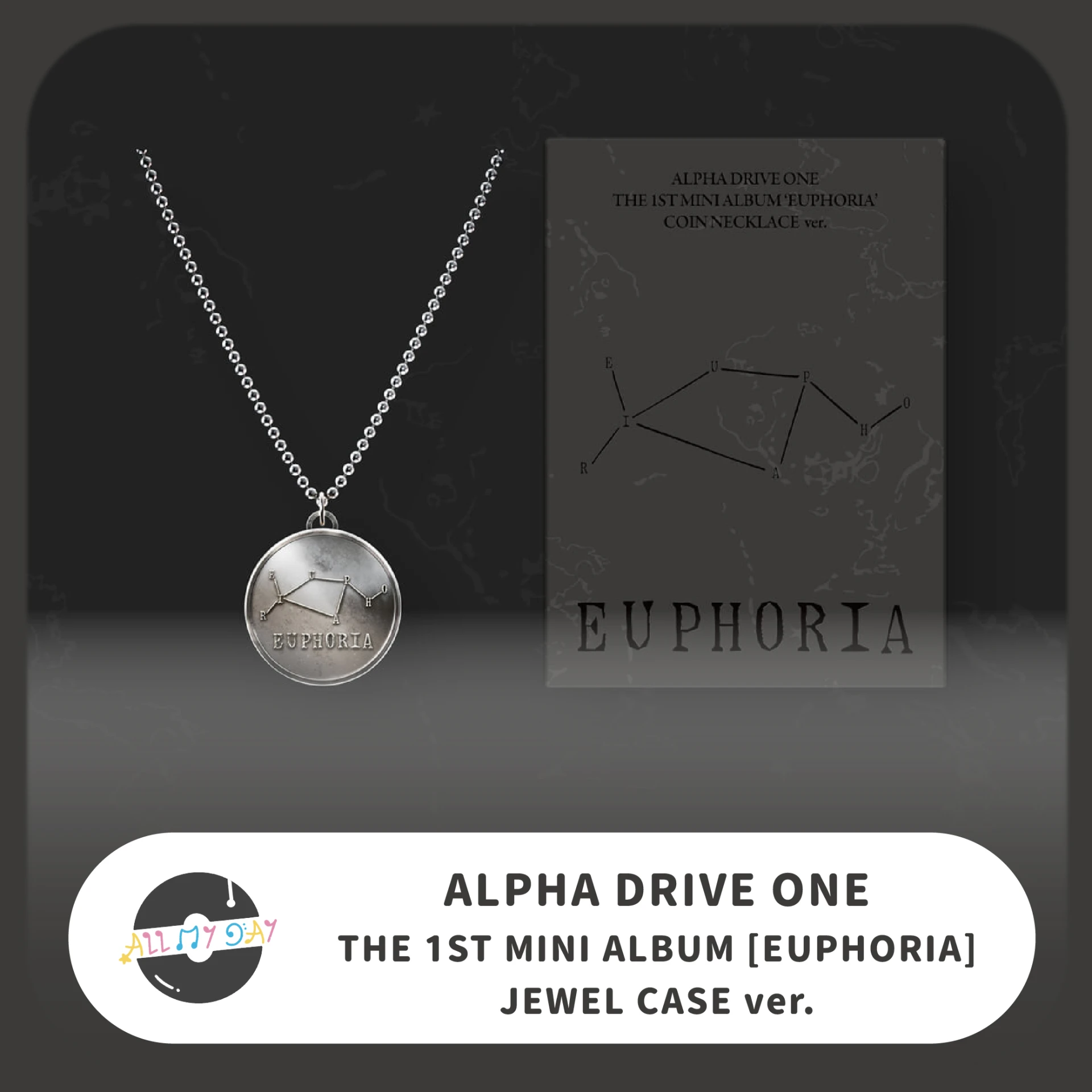 ALPHA DRIVE ONE 迷你一輯《EUPHORIA》(COIN NECKLACE ver.) | ALL MY DAY