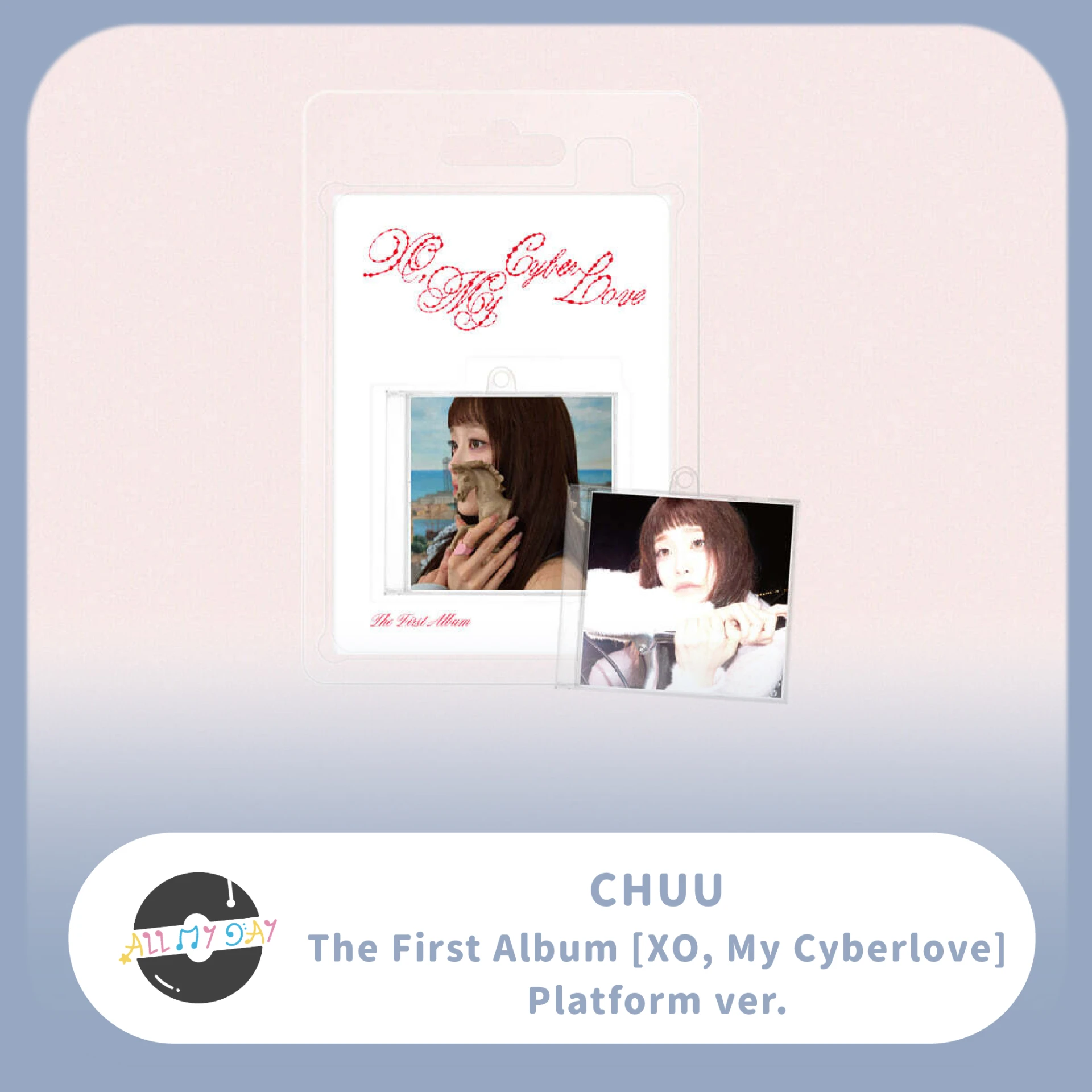 CHUU 正規一輯《XO, My Cyberlove》(Platform ver.)