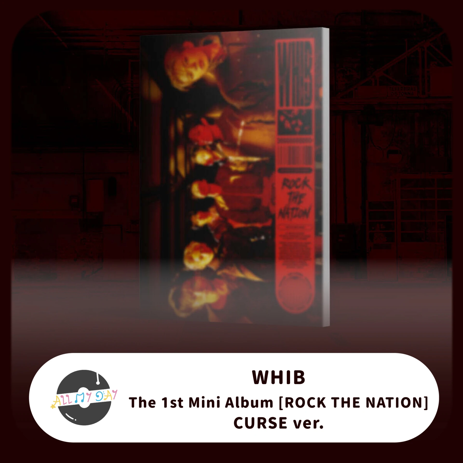 WHIB 迷你一輯《ROCK THE NATION》(CURSE ver.)