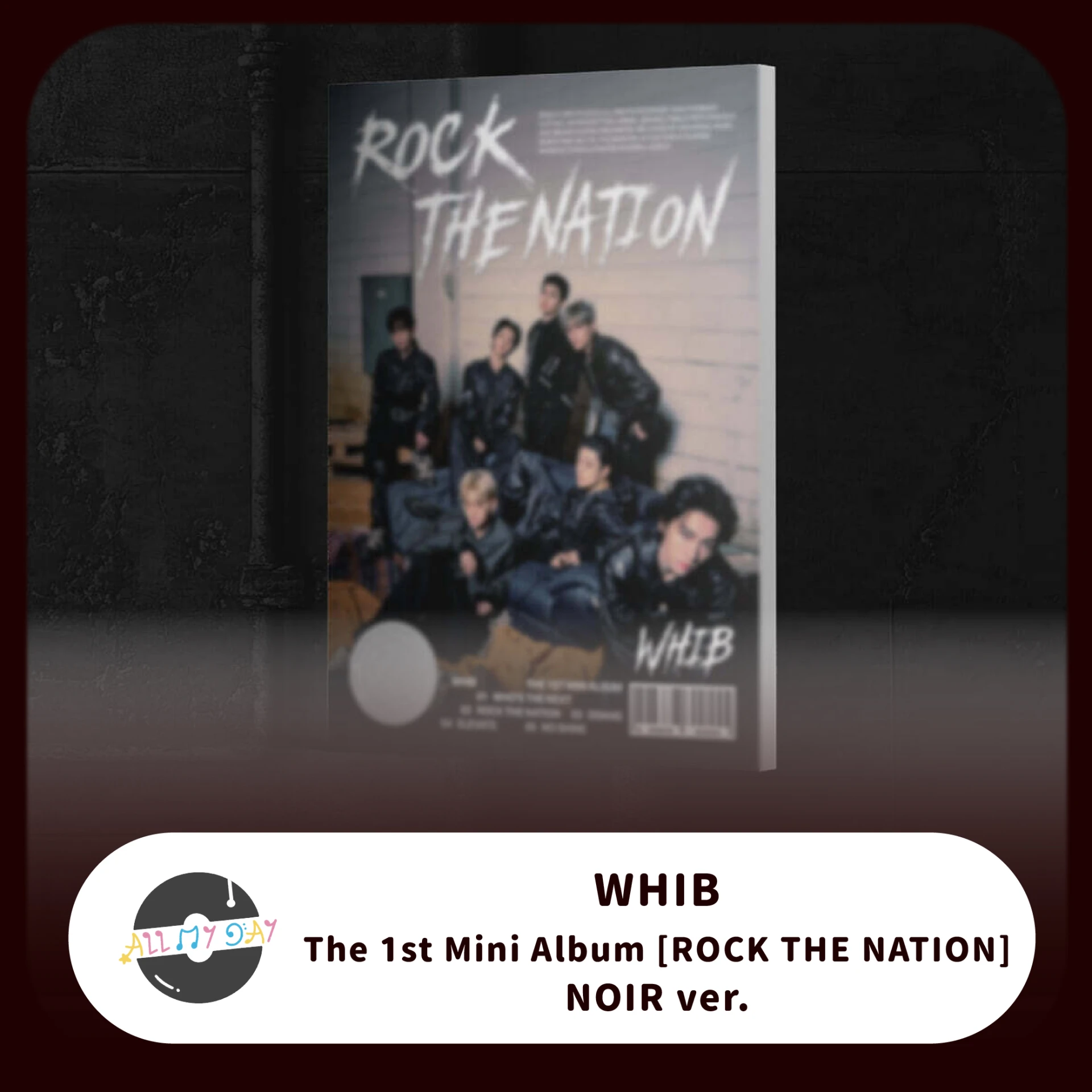 WHIB 迷你一輯《ROCK THE NATION》(NOIR ver.)