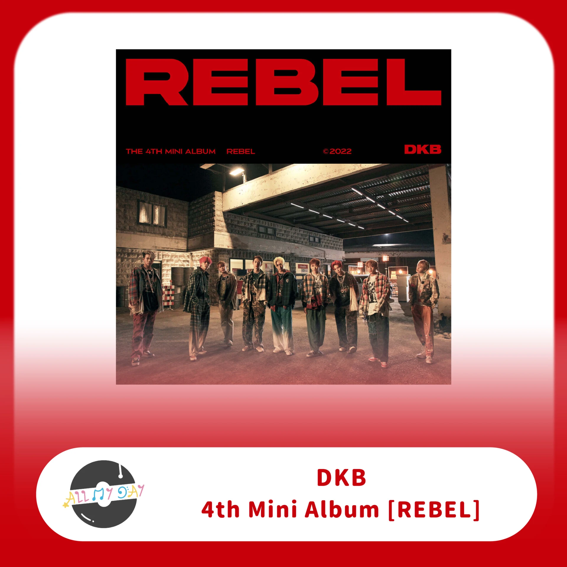 DKB 迷你四輯《REBEL》