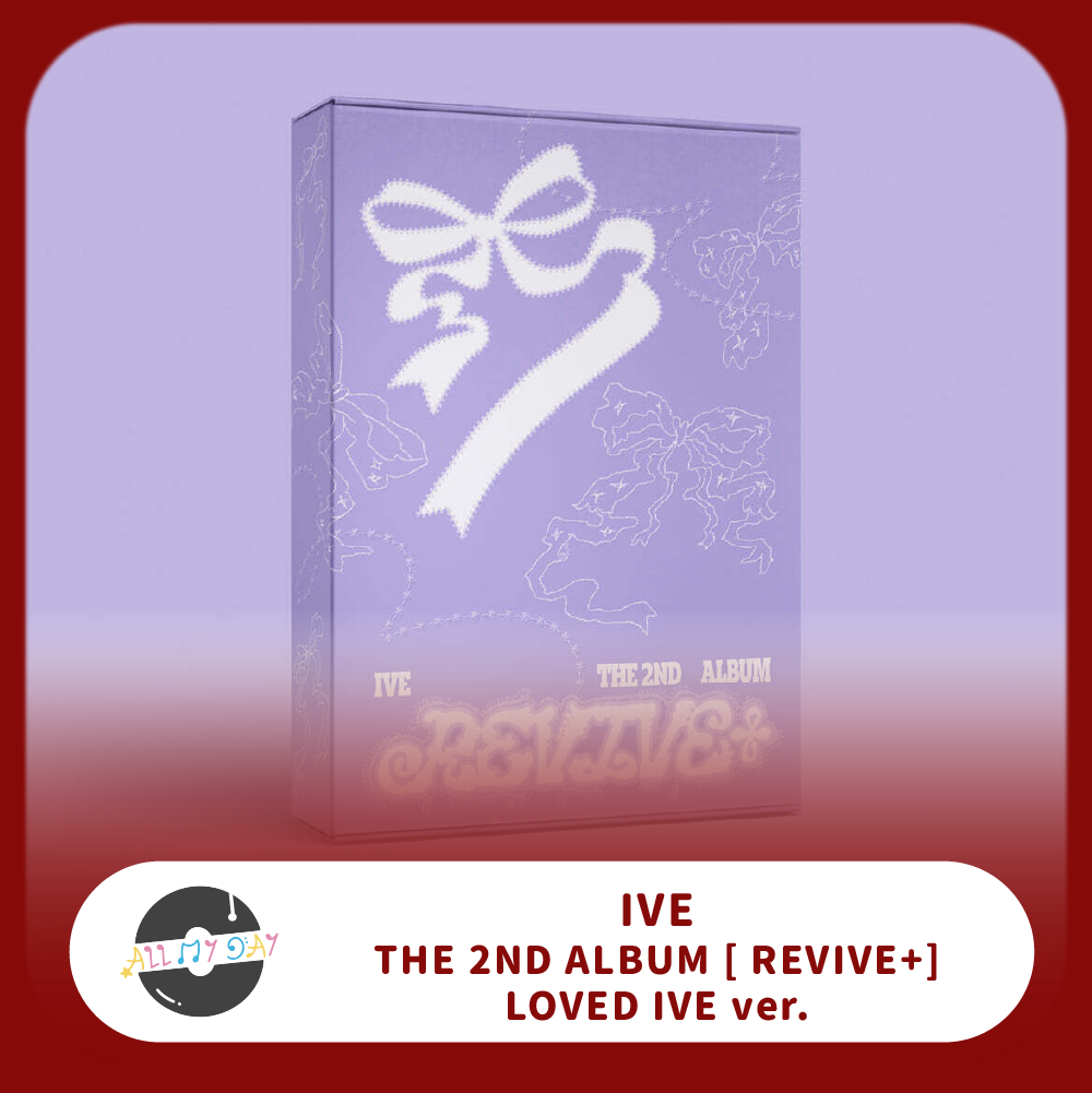 IVE 正規二輯《REVIVE+》(LOVED IVE ver.) | ALL MY DAY