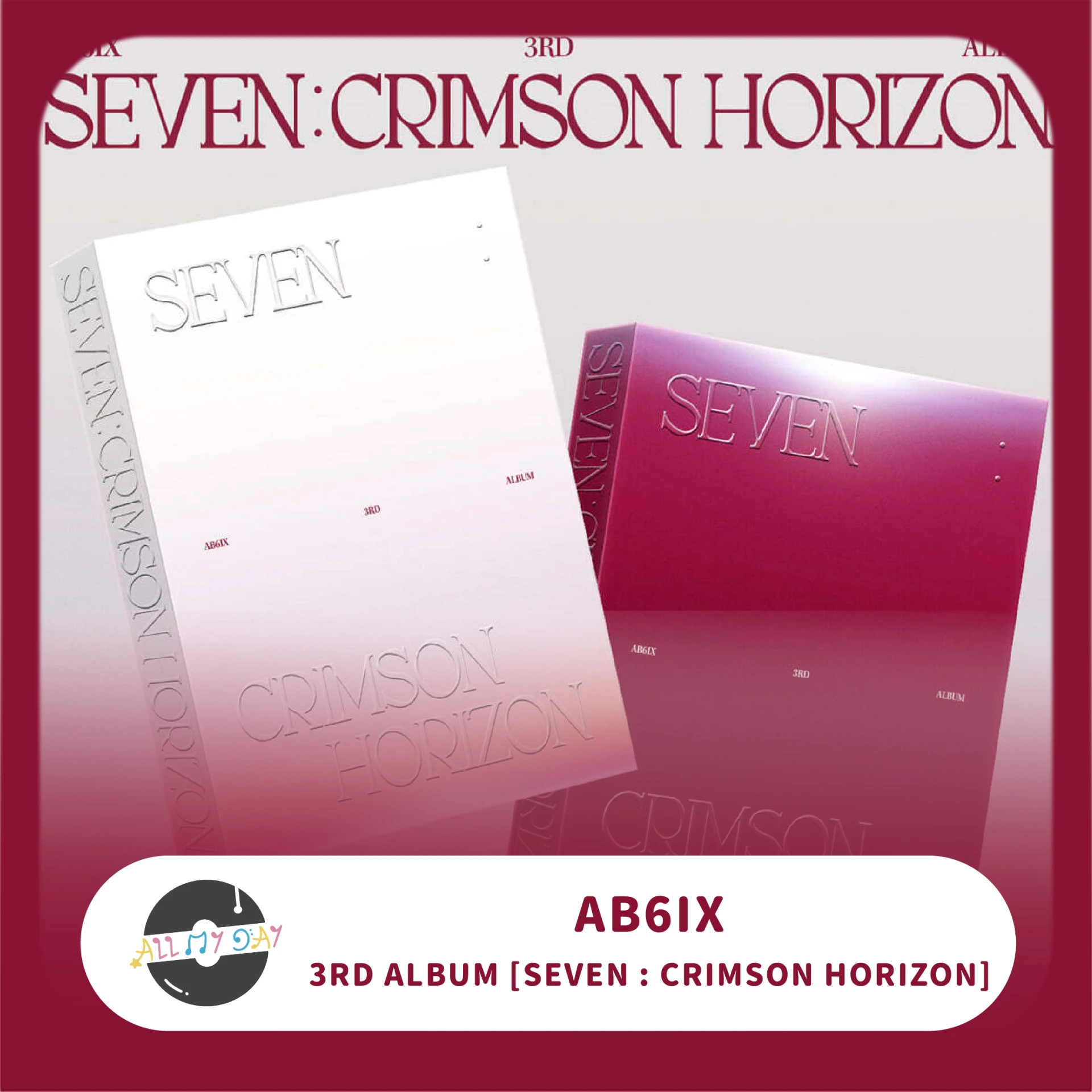 AB6IX 正規三輯《SEVEN : CRIMSON HORIZON》